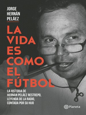 cover image of La vida es como el futbol